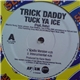 Trick Daddy Feat. Baby - Tuck Ya Ice